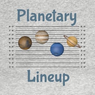 Planetary Lineup Mugshot T-Shirt